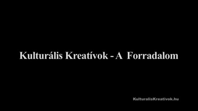 Kulturális Kreatívok - A Forradalom